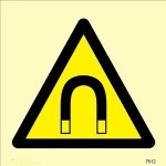 IMO sign7512:Strong magnetic field