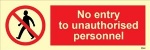 IMO sign8544:No entry to unauthorised personnel